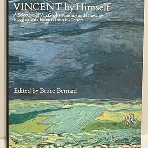 VINCENT by Himself: A Selection of Van Gogh's Paintings and Drawings together…